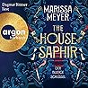 The House Saphir:...
