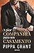 A Pior Companhia Para um Casamento (Three BFFs and a Wedding, #1)