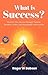 What is Success? (Illustrat...
