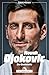 Novak Djokovic: Der Unerreichte (German Edition)