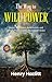 The Way to Will Power (Illustrated, Refined & Edited) by Henry Hazlitt
