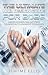 The Ultimate Nail Design Gu...