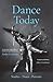 Dance Today: Studies-Notes-Portraits