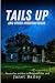 Tails up and other misbehaviours by Janet Bailey