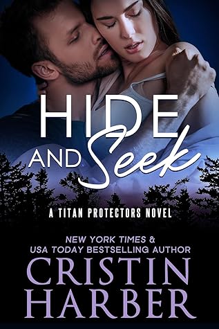 Hide and Seek (Titan Protectors #1)