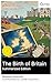 The Birth of Britain (Summa...