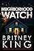 Neighborhood Watch: A Psychological Thriller