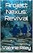 Project Nexus: Revival