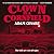 Clown in a Cornfield (Clown...