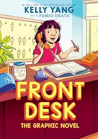 Front Desk: The Graphic Novel