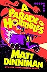 A Parade of Horribles by Matt Dinniman