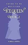 The Ice Queen and the Keeper of Death (#2) The Ice Queen and the Keeper of Death (#2)
