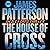The House of Cross (Alex Cross #33)