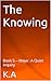 The Knowing: Book 5 -- Maya...