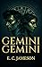 Gemini Gemini (The Eighth House #1)