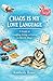 Chaos Is My Love Language: ...