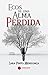 Ecos de uma Alma Perdida by Sara Pinto Mendonça