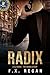 RADIX: A CJ Hawk - FBI Origin Story (CJ Hawk - FBI Thrillers)