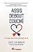 Assis - Debout - Couché - En couple avec le bon partenaire de vie