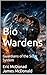 BioWardens Book I: Guardians of the Solar System