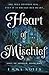 Heart of Mischief (Soul of Shadow, #2)