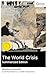 The World Crisis (Summarized Edition) by Winston Churchill