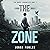 The Zone: The Agape Chronicles, Book 1