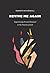 Revive Me Again by Kenneth Kuykendall