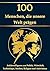100 Menschen, die unsere We...