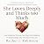 She Loves Deeply—And Thinks...