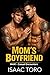 Mom's Boyfriend (M4M - Casu...