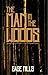 The Man In The Woods