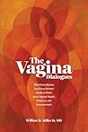 The Vagina Dialog...