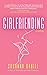 Girlfriending by Susanna Daniel