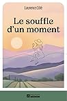 Le souffle d'un m...