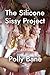 The Silicone Sissy Project:...