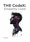 5.THE CodeX EMPATHY LIVED (CONTINUUM II: ENGAGEMENT #2)