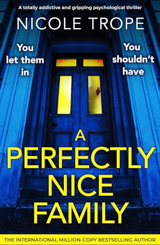 A Perfectly Nice Family (Kindle Edition)