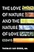 The Love of Nature and the ...