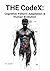8.THE CodeX COGNITIVE PATTERN ADAPTATION & HUMAN EVOLUTION (CONTINUUM III: EVOLUTION #2)