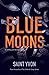 Blue Moons by Saint Yvon