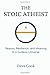 The Stoic Atheist: Reason, ...