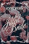 The Jilted Bride:...