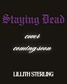 Staying Dead