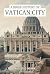 A Brief History of Vatican City by Augustus Ingram
