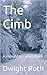 The Climb: A mountain adven...