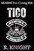 Tico by R. Knight