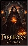 Fireborn (The Fireborn Chronicles Book 1) Fireborn (The Fireborn Chronicles Book 1)