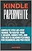 KINDLE PAPERWHITE by Alex Reed