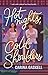 Hot Nights, Cold Shoulders (Love Under the Sun Book 1)